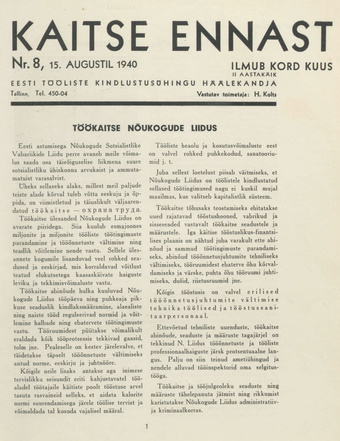 Kaitse Ennast : Eesti Tööliste Kindlustusühingu häälekandja ; 8 1940-08-15