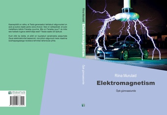 Elektromagnetism : õpik gümnaasiumile 