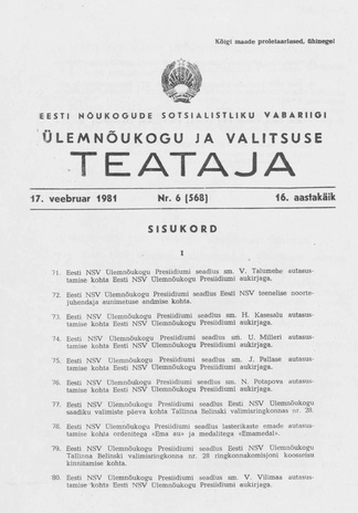 Eesti Nõukogude Sotsialistliku Vabariigi Ülemnõukogu ja Valitsuse Teataja ; 6 (568) 1981-02-17