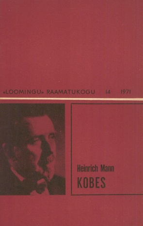 Kobes : [novell] (Loomingu raamatukogu ; 1971, 14 (698))