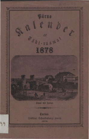 Pärnu Kalender ehk Täht-raamat 1878 aasta pääle