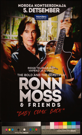 Ronn Moss & friends : baby come back
