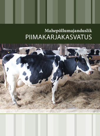 Mahepõllumajanduslik piimakarjakasvatus
