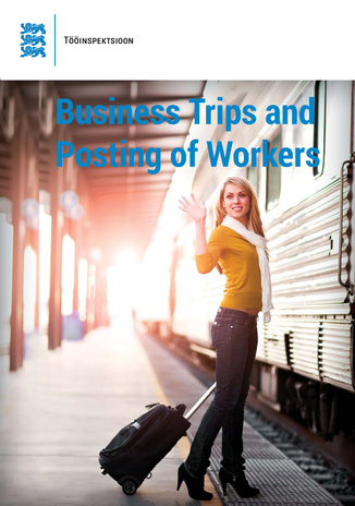 Business trips and posting of workers