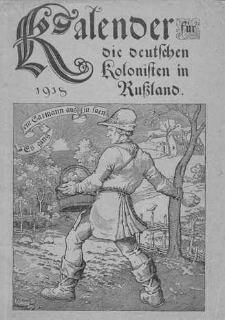 Kalender für die deutschen Kolonisten in Russland : auf das Jahr : 1918