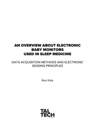 An overview about electronic baby monitors used in sleep medicine : data acquisition methods and electronic sensing principles 