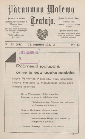 Pärnumaa Maleva Teataja ; 13 (184) 1937-12-22