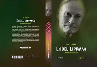 Endel Lippmaa : mees parima ninaga 