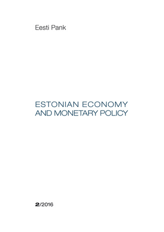 Estonian economy and monetary policy ; 2016/2