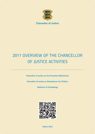 Overview of the Chancellor of Justice activities ; 2011