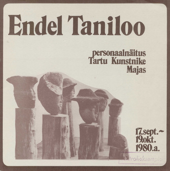 Endel Taniloo : personaalnäitus Tartu Kunstnike Majas 17. sept. - 19. okt. 1980 : näituse kataloog 