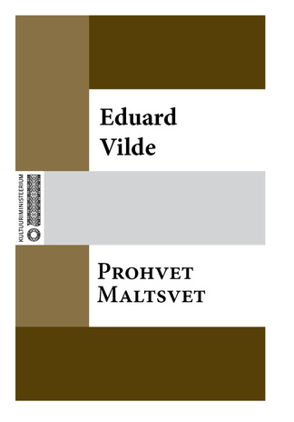 Prohvet Maltsvet : romaan