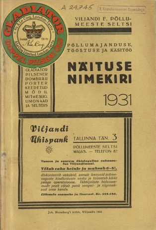 Viljandi E[esti] Põllumeeste Seltsi põllumajanduse, tööstuse ja käsitöö näituse nimekiri 1931