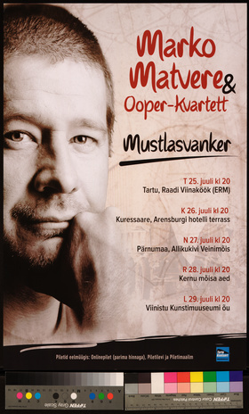 Marko Matvere & Ooper-Kvartett : mustlasvanker 