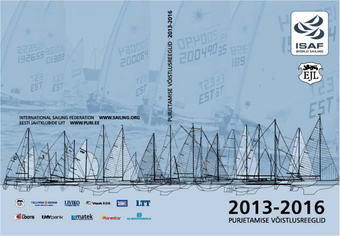 Purjetamise võistlusreeglid (PVR) 2013-2016 = Racing rules of sailing for 2013-2016