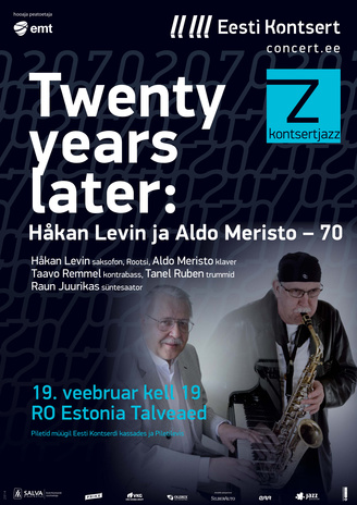 Twenty years later : Håkan Levin ja Aldo Meristo