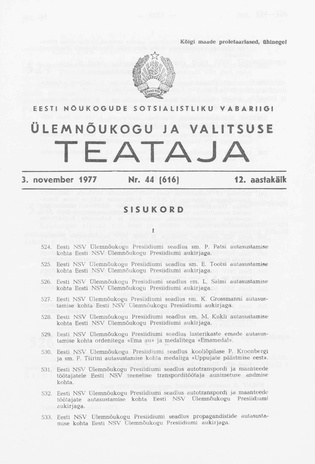 Eesti Nõukogude Sotsialistliku Vabariigi Ülemnõukogu ja Valitsuse Teataja ; 44 (616) 1977-11-03