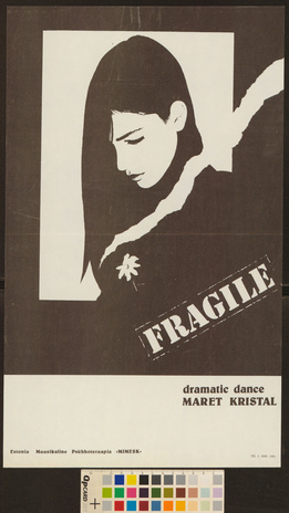 Fragile : dramatic dance Maret Kristal 