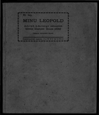 Minu Leopold : Adolph L'Arronge rahwatükk kolmes waatuses (kuues pildis)