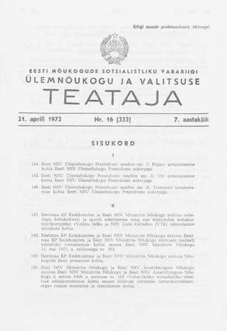 Eesti Nõukogude Sotsialistliku Vabariigi Ülemnõukogu ja Valitsuse Teataja ; 16 (333) 1972-04-21