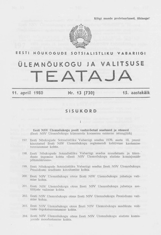 Eesti Nõukogude Sotsialistliku Vabariigi Ülemnõukogu ja Valitsuse Teataja ; 13 (730) 1980-04-11