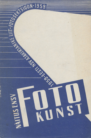 Näitus Eesti NSV fotokunst : kataloog 