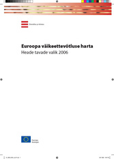 Euroopa väikeettevõtluse harta: heade tavade valik 2006