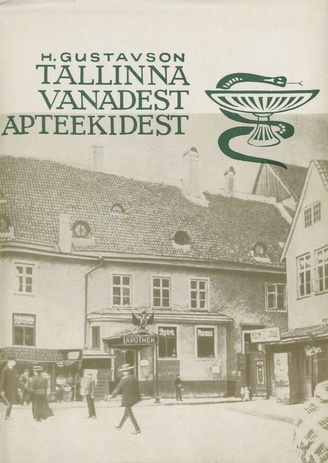 Tallinna vanadest apteekidest kuni 1917. a. 