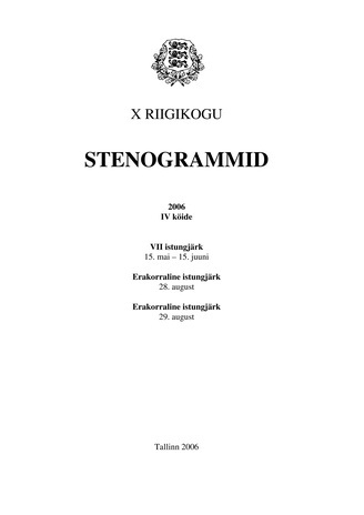 10. Riigikogu stenogrammid 2006 ; 4. kd. (Riigikogu stenogrammid ; 2006)