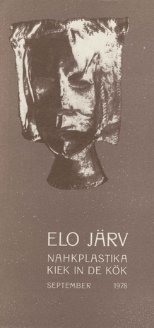 Elo Järv : nahkplastika : näitusekataloog, Tallinn, Kiek in de Kök, september, 1978