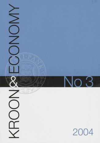 Kroon & Economy : Eesti Pank quarterly ; 3 2004