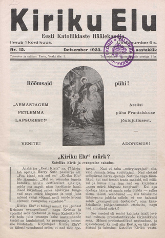 Kiriku Elu : Eesti Katoliiklaste Häälekandja ; 12 1933-12