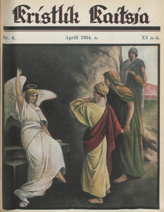 Kristlik Kaitsja : Eesti metodistide häälekandja ; 4 1934-04
