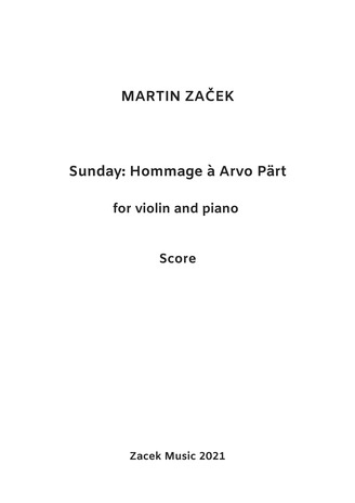 Sunday : hommage à Arvo Pärt : for violin and piano 
