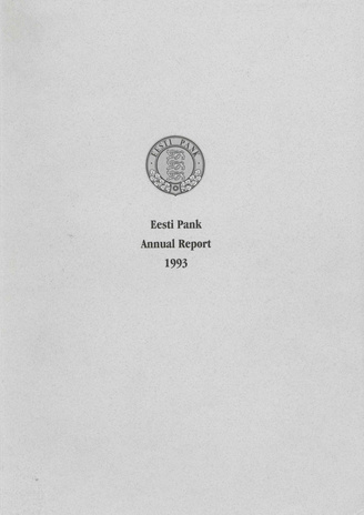 Eesti Pank. Annual report ; 1993