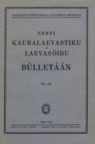 Eesti Kaubalaevastiku ja Laevasõidu Bülletään ; 12 1935-05-15