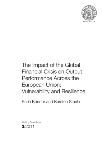 The impact of the global financial crisis on output performance across the European Union: vulnerability and resilience
