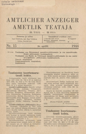 Ametlik Teataja. III osa = Amtlicher Anzeiger. III Teil ; 15 1944-04-26