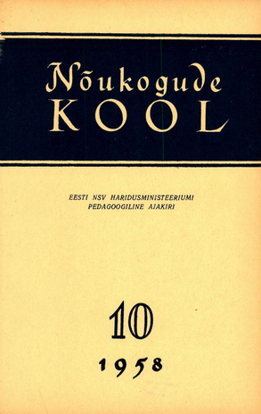 Nõukogude Kool ; 10 1958-10