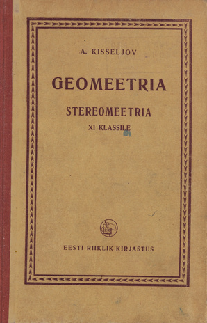Geomeetria. Stereomeetria XI klassile