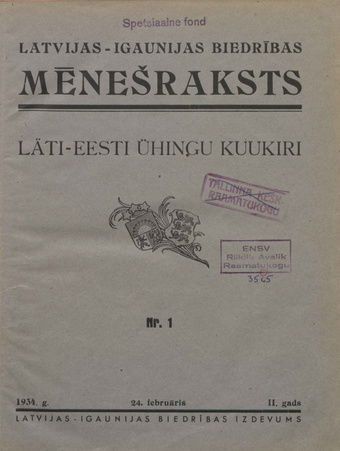 Läti-Eesti Ühingu kuukiri = Latvijas-Igaunijas Biedribas meneðraksts ; 1 1934-02-24