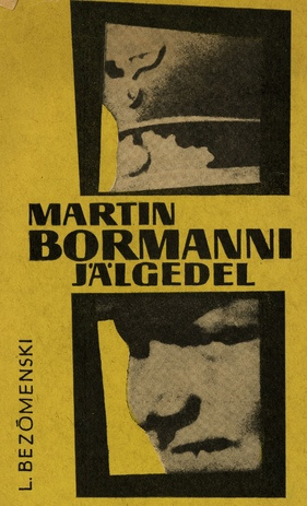Martin Bormanni jälgedel 