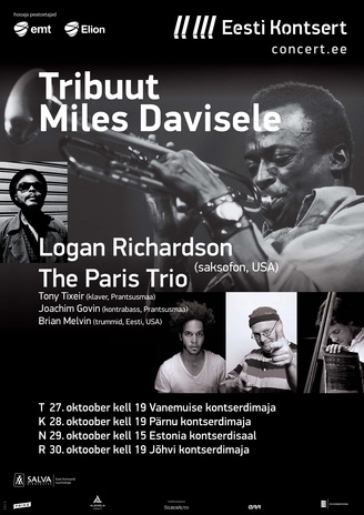 Tribuut Miles Davisele : Logan Richardson, The Paris Trio