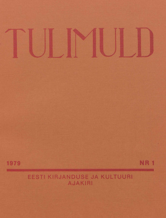Tulimuld : Eesti kirjanduse ja kultuuri ajakiri ; 1 1979-03