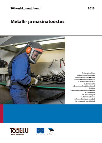 Metalli- ja masinatööstus : töökeskkonnajuhend 