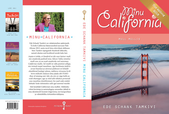 Minu California : mull mullis : uus epiloog 2018 
