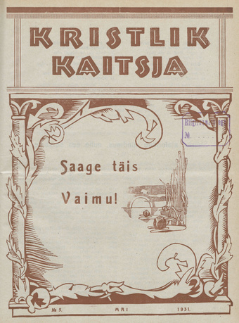Kristlik Kaitsja : Eesti metodistide häälekandja ; 5 1931-05