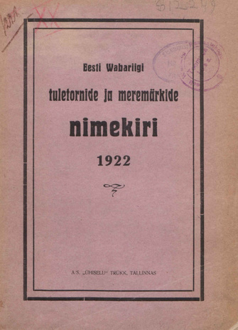 Eesti Wabariigi tuletornide ja meremärkide nimekiri ; 1922