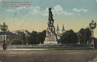 Ревель : памятникъ Петра I = Tallinn : Peeter I ausammas = Reval : Peter-Denkmal