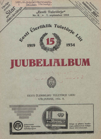 Eesti Tuletõrje : tuletõrje kuukiri. Juubelialbum ; 9 1934-09-07